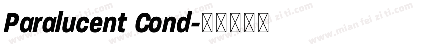 Paralucent Cond字体转换